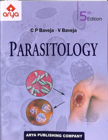 Book cover number 1 for Parasitology written by C. P. Baveja, V. Baveja published by Arya Publishing Company