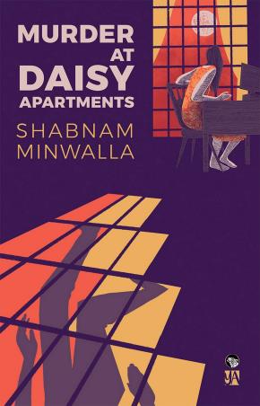 Book cover number 1 for Murder At Daisy Apartments written by Shabnam Minwalla published by Speaking Tiger Publishing Private Limited