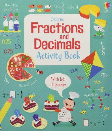 Book cover number 1 for Fractions And Decimals Activity Book written by Rosie Hore published by Usborne