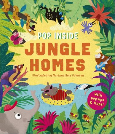 Book cover number 1 for Pop Inside : Jungle Homes written by Mariana Ruiz Johnson published by Templar Publishing