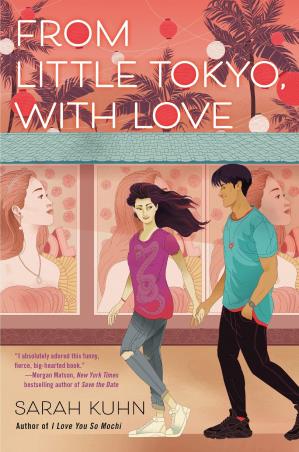 Book cover number 1 for From Little Tokyo, With Love written by Sarah Kuhn published by Viking