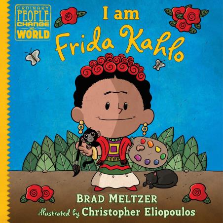 Book cover number 1 for I am Frida Kahlo written by Brad Meltzer published by Dial Books