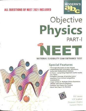 Book cover number 1 for Modern's abc Of Objective Physics Part-1 & 2 For NEET (2021) written by Deepak Chopra, R. P. Arora, O. P. Kakkar, Sameer Arora published by Modern Publishers