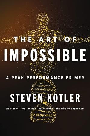 Book cover number 1 for The Art Of Impossible : A Peak Performance Primer written by Steven Kotler published by Harper Collins Publishers