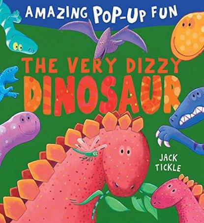 Book cover number 1 for The Very Dizzy Dinosaur (Amazing Pop-Up Fun) written by Jack Tickle published by Caterpillar Books Ltd