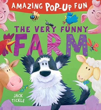 Book cover number 1 for The Very Funny Farm (Amazing Pop-Up Fun) written by Jack Tickle published by Caterpillar Books Ltd