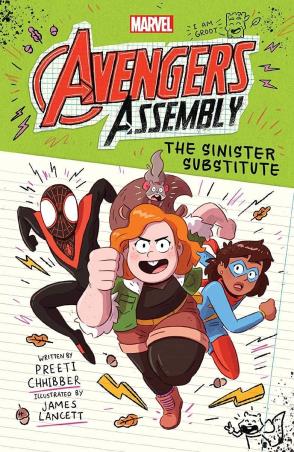 Book cover number 1 for Marvel Avengers Assembly : The Sinister Substitute written by Preeti Chhibber published by Scholastic