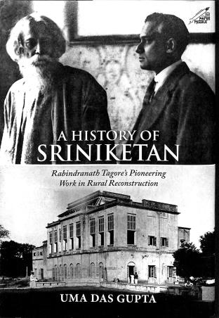 Book cover number 1 for A History Of Sriniketan written by Uma Das Gupta published by Niyogi Books