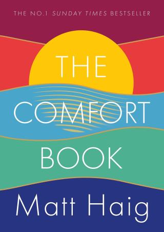 Book cover number 1 for The Comfort Book written by Matt Haig published by Canongate Books