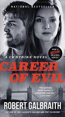 Book cover number 1 for Career Of Evil : A Cb Strike Novel written by Robert Galbraith published by Mulholland Books
