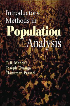 Book cover number 1 for Introductory Methods In Population Analysis written by R. B. Mandal, Hanuman Prasad, Joseph Uyanga published by Concept Publishing Company (P) Ltd.