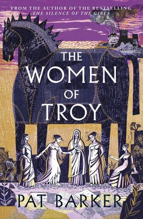 Book cover number 1 for The Women Of Troy written by Pat Barker published by Hamish Hamilton
