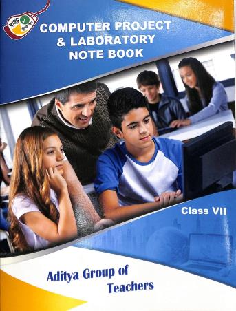 Book cover number 1 for Computer Project & Laboratory Note Book Class 7 written by NA published by Sayantika