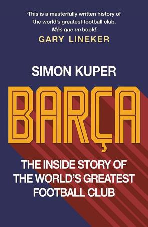 Book cover number 1 for Barca : The Inside Story Of The World's Greatest Football Club written by Simon Kuper published by Short Books Ltd