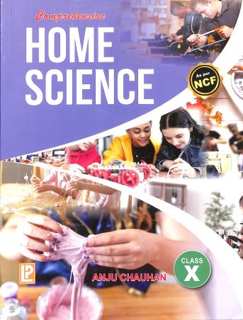 Book cover number 1 for Comprehensive Home Science Class 10 written by Anju Chauhan published by Laxmi Publications (P) Ltd.