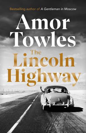 Book cover number 1 for The Lincoln Highway written by Amor Towles published by Hutchinson