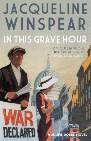 Book cover number 1 for In This Grave Hour written by Jacqueline Winspear published by Allison & Busby