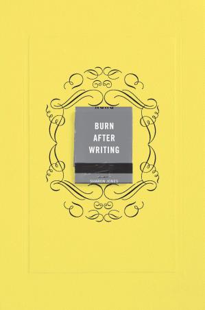 Book cover number 1 for Burn After Writing (Yellow) written by Sharon Jones published by Tarcher Perigee