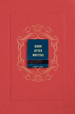 Book cover number 1 for Burn After Writing (Coral) written by Sharon Jones published by Penguin Books