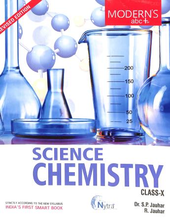 Book cover number 1 for Modern's abc+ Of Science Chemistry Class 10 (2022-23) written by S. P. Jauhar, R. Jauhar published by Modern Publishers