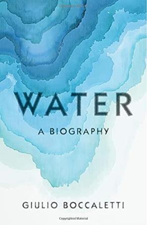 Book cover number 1 for Water : A Biography written by Giulio Boccaletti published by Pantheon