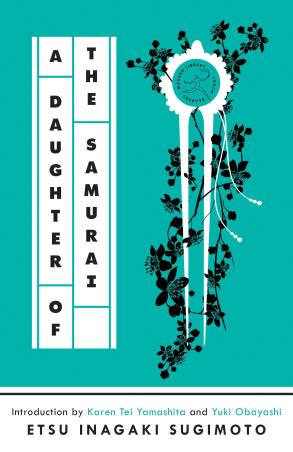 Book cover number 1 for A Daughter Of The Samurai : A Memoir written by Etsu Inagaki Sugimoto published by Modern Library