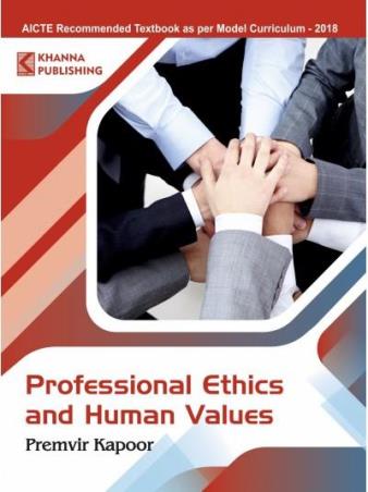 Book cover number 1 for Professional Ethics And Human Values written by Premvir Kapoor published by Khanna Book Publishing Co. (P) Ltd.