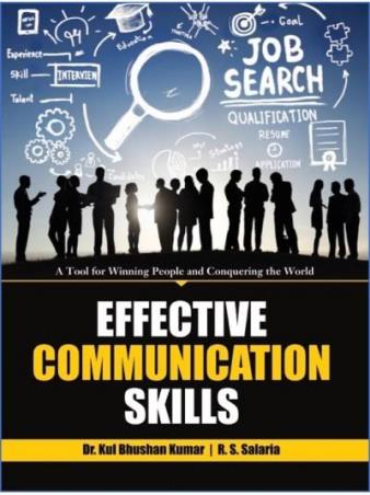 Book cover number 1 for Effective Communication Skills written by R. S. Salaria, Kul Bhushun Kumar published by Khanna Book Publishing Co. (P) Ltd.