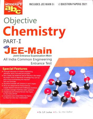 Book cover number 1 for Modern's abc Of Objective Chemistry For JEE-Main Part 1 & 2 (2021) written by S. P. Jauhar, Sheenu Jauhar published by Modern Publishers