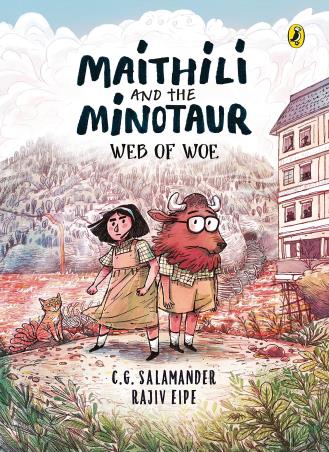 Book cover number 1 for Maithili And The Minotaur : Web Of Woe (Outlandish Graphic Novel Series 1) written by C. G. Salamander published by Puffin