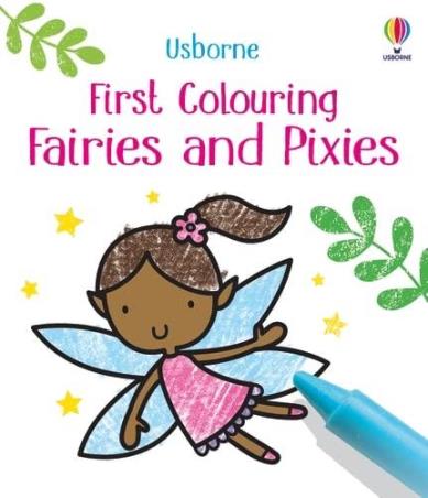 Book cover number 1 for First Colouring Fairies And Pixies written by Matthew Oldham published by Usborne