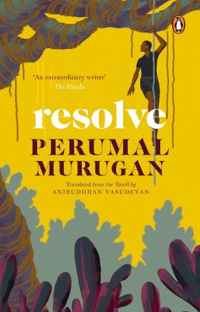 Book cover number 1 for Resolve written by Perumal Murugan published by Penguin Books