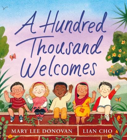 Book cover number 1 for A Hundred Thousand Welcomes written by Mary Lee Donovan published by Greenwillow Books