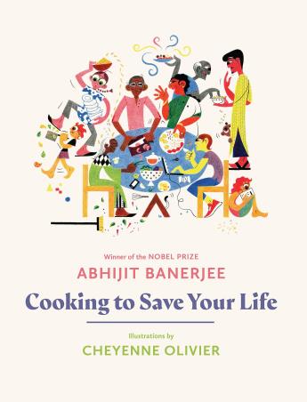 Book cover number 1 for Cooking To Save Your Life written by Abhijit Banerjee published by Juggernaut