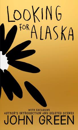 Book cover number 1 for Looking For Alaska written by John Green published by Harper Collins Publishers
