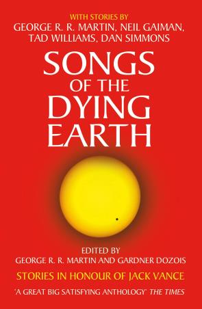 Book cover number 1 for Songs Of The Dying Earth written by George R. R. Martin published by Voyager