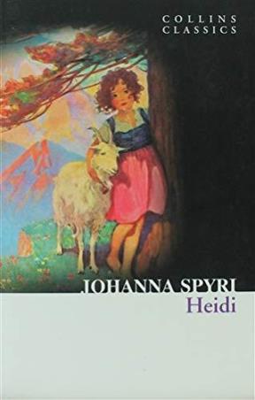 Book cover number 1 for Heidi (Collins Classics) written by Johanna Spyri published by Harper Collins Publishers