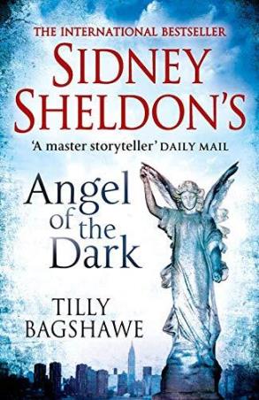 Book cover number 1 for Sidney Sheldon's Angel Of The Dark written by Tilly Bagshawe published by Harper Collins Publishers