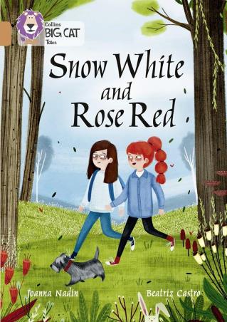 Book cover number 1 for Snow White And Rose Red written by Joanna Nadin published by William Collins