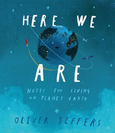 Book cover number 1 for Here We Are written by Oliver Jeffers published by Harper Collins Publishers