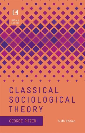 Book cover number 1 for Classical Sociology Theory written by George Ritzer published by Rawat Publications