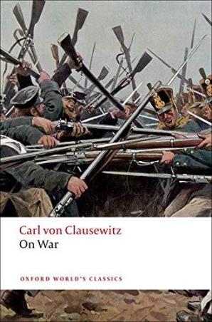 Book cover number 1 for On War: (Oxford World's Classics) written by Carl Von Clausewitz published by Oxford University Press