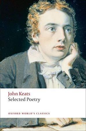 Book cover number 1 for Selected Poetry (Oxford World's Classics) written by John Keats published by Oxford University Press