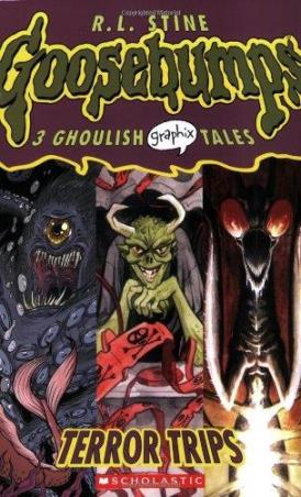 Book cover number 1 for Goosebumps Graphix 2 : Terror Trips 3 written by R. L. Stine published by Scholastic