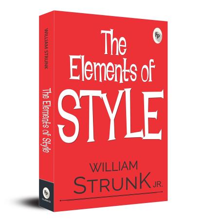 Book cover number 1 for The Elements Of Style written by William Strunk Jr. published by Fingerprint Publishing