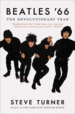 Book cover number 1 for Beatles '66 : The Revolutionary Year written by Steve Turner published by ECCO