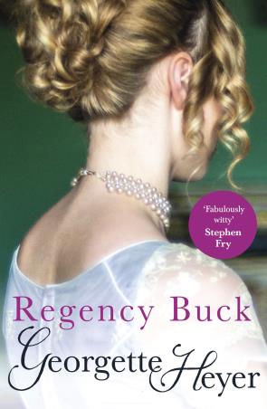 Book cover number 1 for Regency Buck written by Georgette Heyer published by Arrow Books