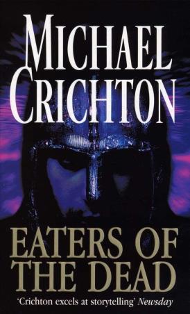 Book cover number 1 for Eaters Of The Dead written by Michael Crichton published by Cornerstone