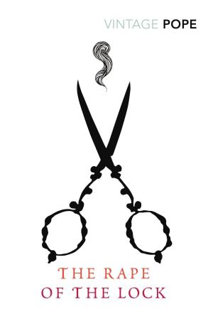 Book cover number 1 for The Rape Of The Lock written by Alexander Pope published by Vintage