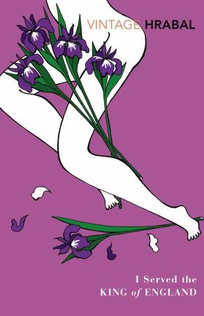 Book cover number 1 for I Served The King Of England written by Bohumil Hrabal published by Vintage